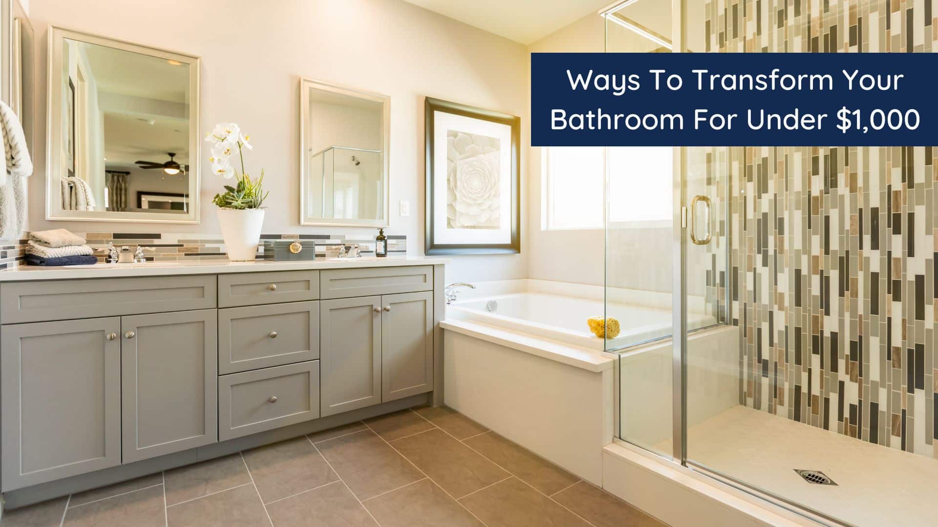 5 Ways To Transform Your Bathroom For Under $1,000 - Kitchen Remodeling ...