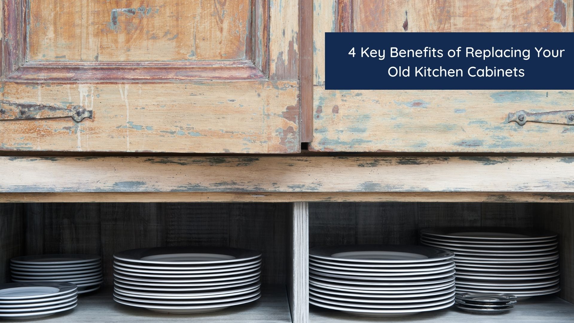 4 Key Benefits of Replacing Your Old Kitchen Kitchen